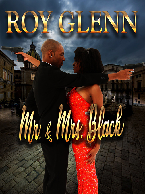 Title details for Mr. & Mrs. Black by Roy Glenn - Available